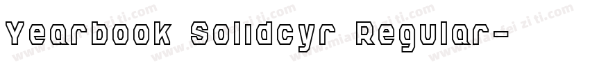 Yearbook Solidcyr Regular字体转换